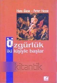 Özgürlük İki Kişiyle Başlar - Yaşar Cevher Çevirisi - 2003 Yılı İkinci Baskısı - 1