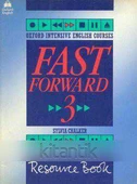 OXFORD INTENSIVE ENGLISH COURSES / FAST FORWARD 3 - RESOURCE BOOK - 1