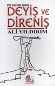 Pir Sultan Abdal Deyiş ve Direniş / 2013 Yılı İlk Baskısı - 1
