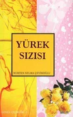 Yürek Sızısı / Gönül Çiçekleri - 5 (2011 Yılı İlk Baskısı) - 1