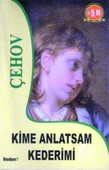 Kime Anlatsam Kederimi - 2012 Yılı İlk Baskısı - Ersin Yıldırım Çevirisi - 1