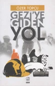 Gezi'ye Giden Yol - 2014 Yılı İlk Baskısı - 1