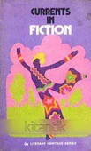 Currents in Fiction (1974 Yılı İlk Baskısı) - 1