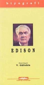 Kastaş Biyografi Seti - Edison "Elektrik Çağının Mucidi Hayatı ve İcatları" 2001 Yılı İlk Baskısı - 1