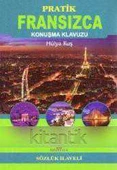 Pratik Fransızca Konuşma Kılavuzu - 1