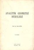 Analitik Geometri Dersleri / 1983 Yılı İlk Baskısı - 1