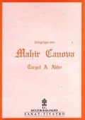 Tiyatroda Bir Yaşam: Anılar / Mahir Canova - 1994 Yılı İlk Baskısı - 1