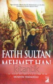 Fatih Sultan Mehmet Han ve Liderlik Sırları - 2015 Yılı İlk Baskısı - 1
