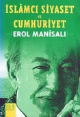 İslamcı Siyaset ve Cumhuriyet (İmzalı) - 2006 Yılı İlk Baskısı - 1