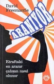 Aranıyor (Etraftaki En Aranır Çalışan Nasıl Olunur) 2009 Yılı İlk Baskısı - Fezal Gülfidan Çevirisi - 1