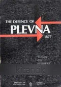 The Defence Of Plevna 1877 / 1990 Yılı İlk Baskısı - 1