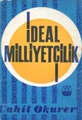 İdeal Milliyetçilik (1962 Yılı İlk Baskısı) - 1
