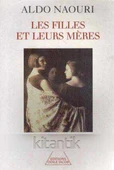 Les Filles et Leurs Meres - 1