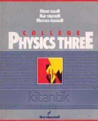 COLLEGE PHYSICS THREE - 1