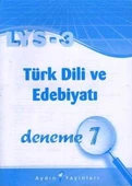 LYS - 3 Türk Dili ve Edebiyatı Deneme 7 - 1