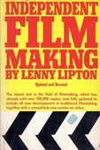 Independent Film Making By Lenny Lipton (Updated and Revised) / 1983 Yılı İkinci Baskısı - 1