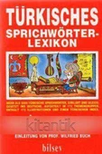 Türkisches Sprichwörter-Lexikon (Almanca Türk Atasözleri) - 1993 Yılı İkinci Baskısı - 1