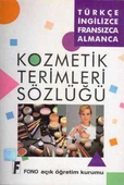 Türkçe - İngilizce - Fransızca - Almanca Kozmetik Terimleri Sözlüğü - 1