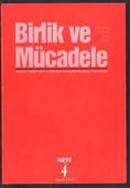 Birlik ve Mücadele Marksist ve Leninist Parti ve Örgütler Uluslararası Konferansı Yayın Organı "Özgürlük Dünyası Özel Sayısı" Yıl: Mart 1999 Sayı: 4 - 1