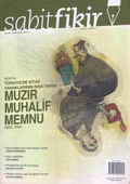 Sabitfikir Güncel Edebiyat Dergisi Ocak 2012 Sayı: 11 (Türkiye'de Kitap Yasaklarının Kısa Tarihi / Muzır, Muhalif, Memnu) - 1