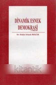 Dinamik Esnek Demokrasi-Versiyon 1.0 (2007 Yılı İlk Baskısı) - 1