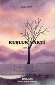 KUŞLUK VAKTİ - 1