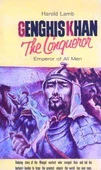 Genghis Khan - The Conqueror - Emperor Of All Men - 1