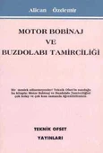 Motor Bobinaj ve Buzdolabı Tamirciliği - 1