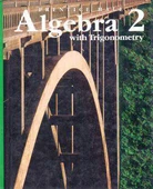 Algebra 2 With Trigonometry / 1990 Yılı Ciltli, Kuşe Kağıda, Renkli, İlk Baskısı - 1