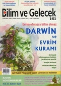 Bilim ve Gelecek Dergisi Temmuz 2017 Sayı: 161 / Evrim Olmazsa Bilim Olmaz - Darwin ve Evrim Kuramı - 1