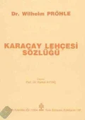 Karaçay Lehçesi Sözlüğü / 1991 Yılı İlk Baskısı - 1