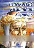 DEDE KORKUT KİTABINDAN SEÇMELER - 1