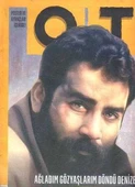 OT Aylık Süreli Yayın Yıl: 2017 Sayı: 49 "Ağladım Gözyaşlarım Döndü Denize, Ben Derdimi Kimseye Söyleyemedim / Ahmet Kaya" (Çift Taraflı Ahmet Kaya Posteri Hediyeli) - 1