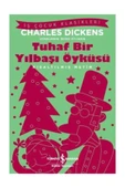 Tuhaf Bir Yılbaşı Öyküsü Charles Dickens - 1