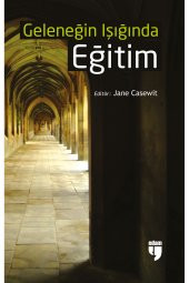 GELENEĞİN IŞIĞINDA EĞİTİM - 1