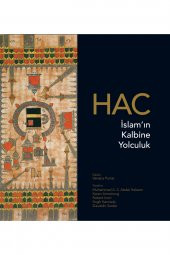HAC:İSLAMIN KALBİNE YOLCULUK - 1
