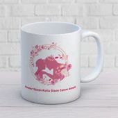 Anneler Günün Kutlu Olsun Canım Annem Yazılı Hediyelik Kupa Mod5 thumbnail 1