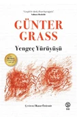 Yengeç Yürüyüşü - Günter Grass - 1