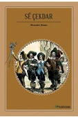 Aram Yayınları Se Çekdar / Alexandre Dumas / / 9789758242740 - 1