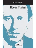 Bütün Şiirleri / Orhan Veli Kanık - 1