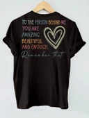 Remember That Baskılı Tasarım Tshirt thumbnail 5