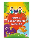 Timaş - Sevgili Kuranımdan Öyküler - 1