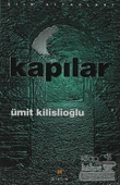 Kapılar, Ümit Kilislioğlu - 1