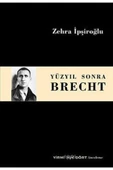 Yirmidört Yayınevi Yüzyıl Sonra Brecht - 1