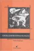 Öteki Yayınevi Küreselleşmenin Karanlık Bilançosu - 1