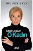 Librum Kitap Bulutları Aralayan O Kadın - 1