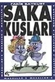 Papirüs Yayınevi Saka Kuşları - 1