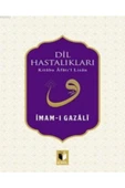 Ehil Dil Hastalıkları İmam-ı Gazali - 1