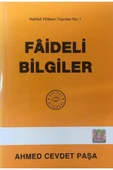Hakikat Kitabevi Faideli Bilgiler, Ahmet Cevdet Paşa, - 2