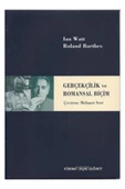 Yirmidört Yayınevi Gerçekçilik Ve Romansal Biçim - Ian Watt, Roland Barthes - 1